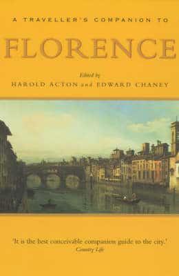A Traveller's Companion to Florence