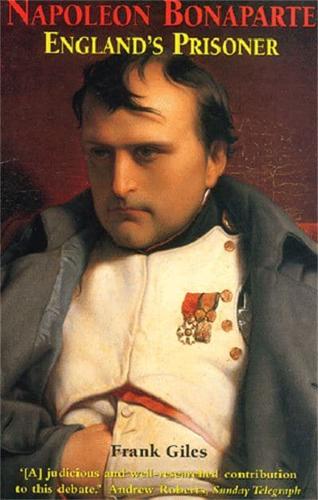 Napolean Bonaparte England's Prisoner