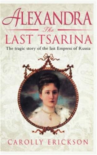 Alexandria the Last Tsarina