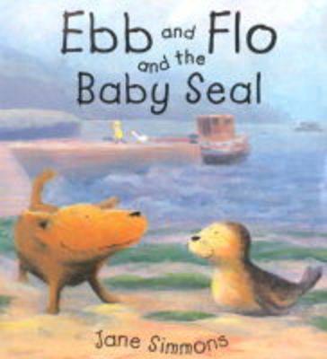 Ebb and Flo and the Baby Seal