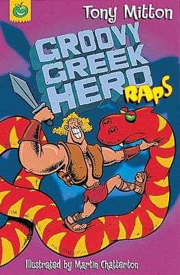 Groovy Greek Hero Raps