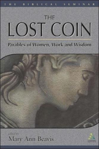 Lost Coin: Parables of Women, Work, and Wisdom