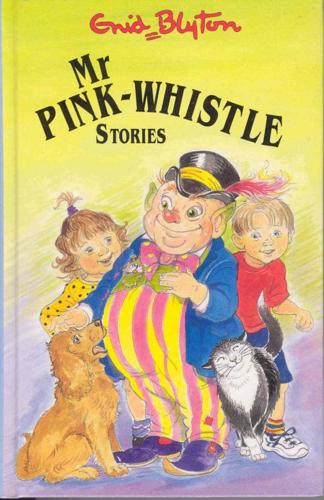 Mr Pink-Whistle Stories
