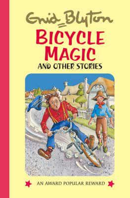 Bicycle Magic and Other Stories