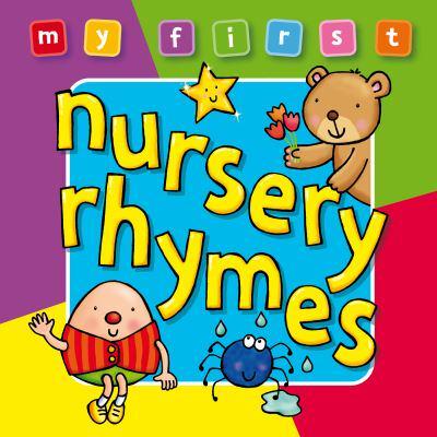 My First Nursery Rhymes