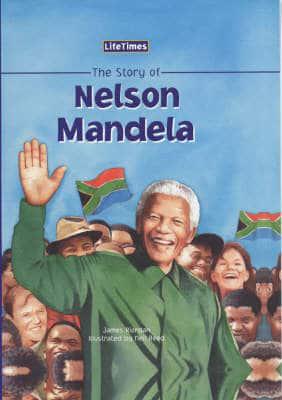 The Story of Nelson Mandela