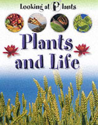 Plants and Life