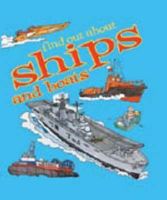 Find Out About Ships and Boats