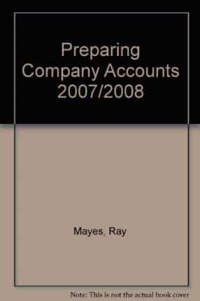 Preparing Company Accounts 2007/2008