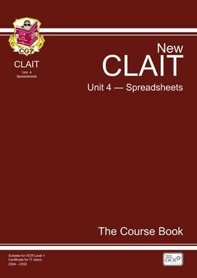 New CLAIT. Unit 4 Spreadsheets