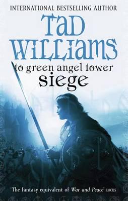 To Green Angel Tower. Siege