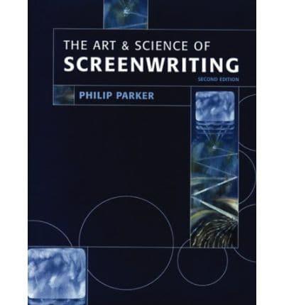 The Art and Science of Screenwriting