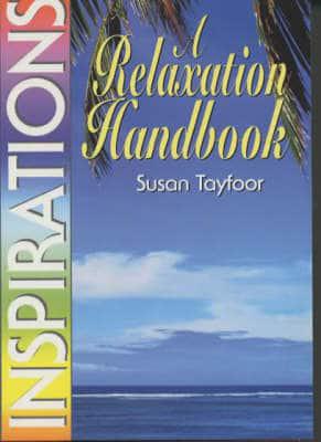 A Relaxation Handbook