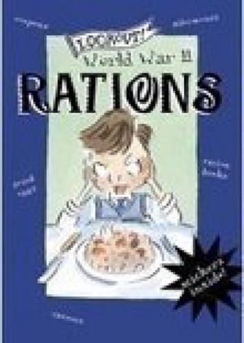 Lookout! World War II: Rations