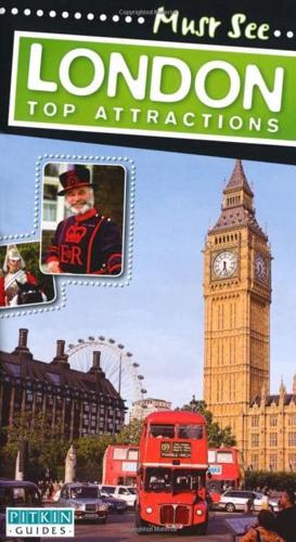 Must See. London Top Attractions