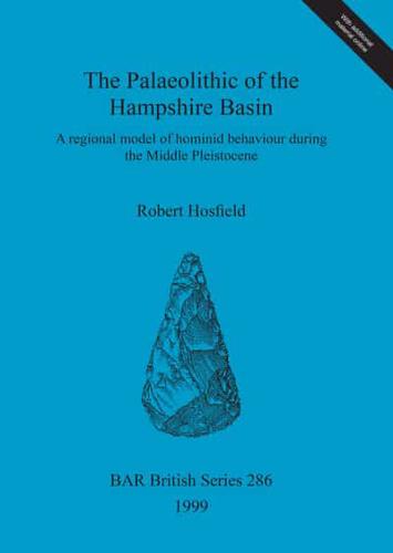 The Palaeolithic of the Hampshire Basin