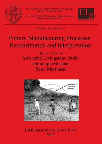 Pottery Manufacturing Processes: Reconstitution and Interpretation