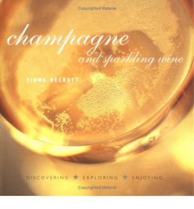 Champagne and Sparkling Wine