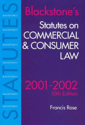 Blackstone's Statutes on Commercial and Consumer Law 2001/2002