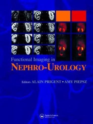 Functional Imaging in Nephro-Urology