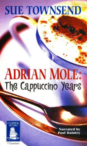 Adrian Mole: the Cappuccino Years