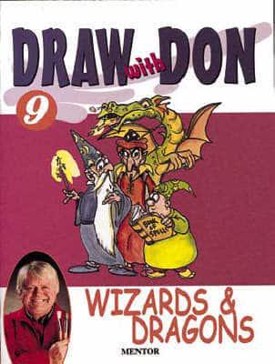 Wizards and Dragons