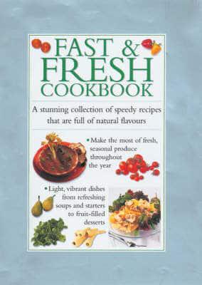 Fast & Fresh Cookbook