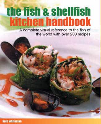 The Fish & Shellfish Kitchen Handbook