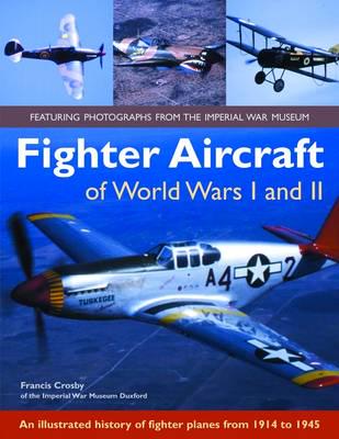 Fighter Aircraft of World Wars I and II