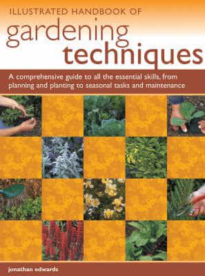Illustrated Handbook of Gardening Techniques