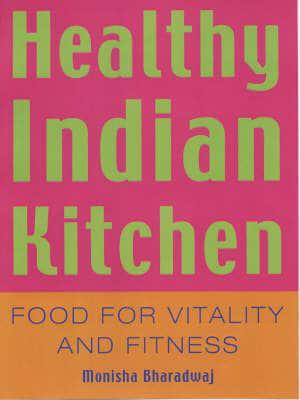 The Healthy Indian Kitchen