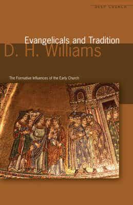Evangelicals and Tradition