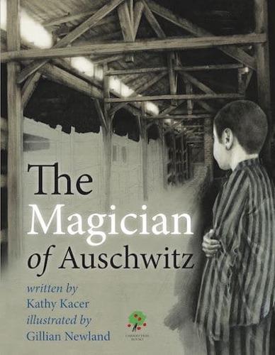 The Magician of Auschwitz