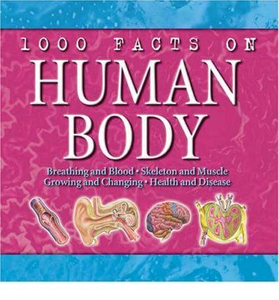 1000 Facts on Human Body