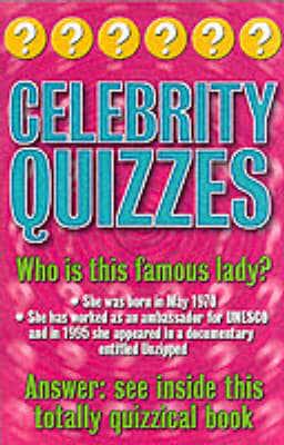 Celebrity Quizzes