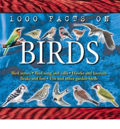 1000 Facts on Birds