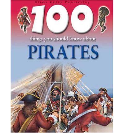 100 Things You Should Know About Pirates