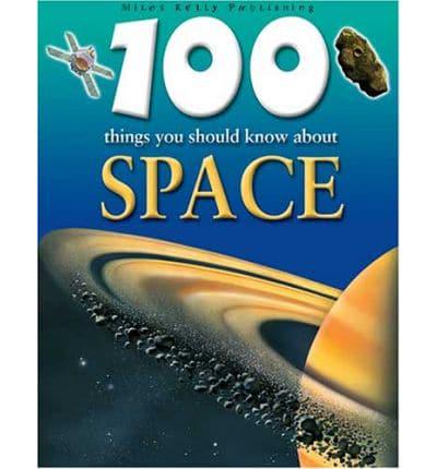 100 Things You Should Know About Space