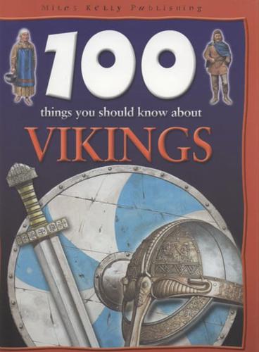 100 Things You Should Know About Vikings