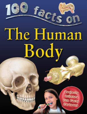 100 Facts on the Human Body