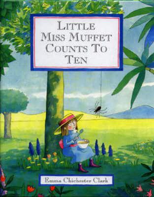 Little Miss Muffet Counts to Ten