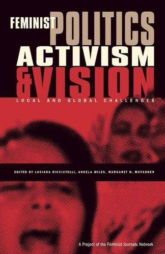 Feminist Politics, Activism and Vision
