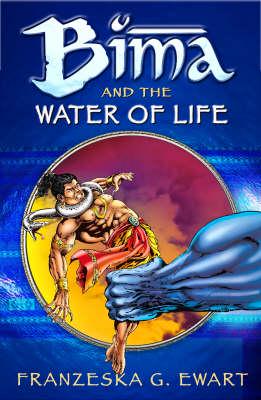 Bima and the Water of Life