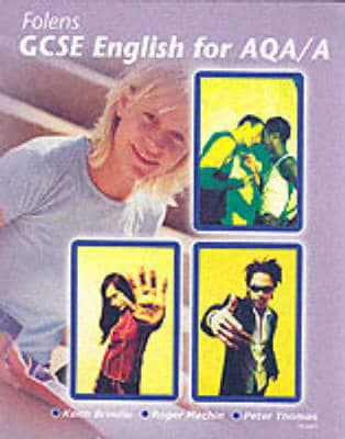 GCSE English: GCSE English Student Book (For A* to E Students)