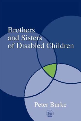 Brothers and Sisters of Children With Disabilities