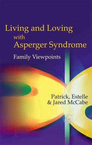 Living and Loving With Asperger Syndrome