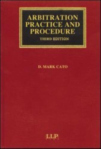 Arbitration Practice and Procedure