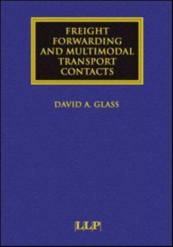 Freight Forwarding and Multimodal Transport Contracts