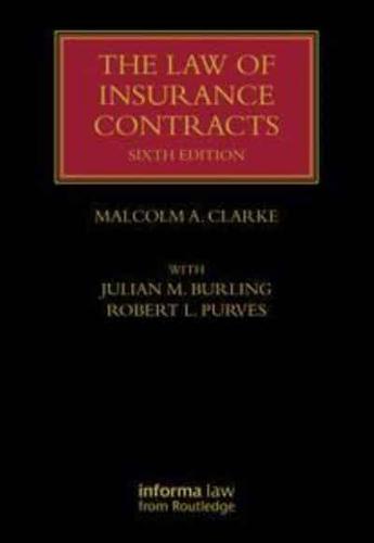 The Law of Insurance Contracts