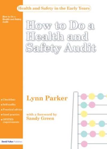 How to Do a Health and Safety Audit
